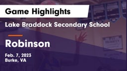Lake Braddock Secondary School vs Robinson  Game Highlights - Feb. 7, 2023