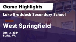 Lake Braddock Secondary School vs West Springfield Game Highlights - Jan. 2, 2024