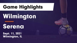Wilmington  vs Serena Game Highlights - Sept. 11, 2021