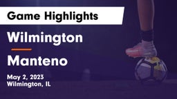 Wilmington  vs Manteno  Game Highlights - May 2, 2023