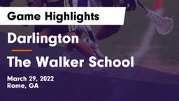Darlington  vs The Walker School Game Highlights - March 29, 2022