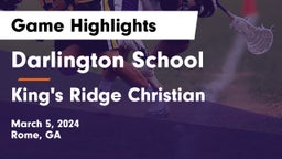 Darlington School vs King's Ridge Christian  Game Highlights - March 5, 2024