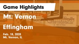 Mt. Vernon  vs Effingham  Game Highlights - Feb. 18, 2020
