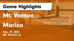 Mt. Vernon  vs Marion  Game Highlights - Feb. 19, 2021