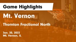 Mt. Vernon  vs Thornton Fractional North  Game Highlights - Jan. 20, 2022