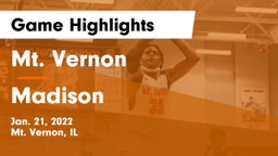 Mt. Vernon  vs Madison   Game Highlights - Jan. 21, 2022