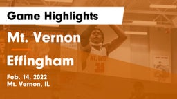Mt. Vernon  vs Effingham  Game Highlights - Feb. 14, 2022