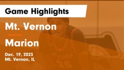 Mt. Vernon  vs Marion  Game Highlights - Dec. 19, 2023