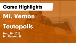 Mt. Vernon  vs Teutopolis  Game Highlights - Dec. 20, 2023