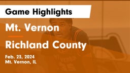 Mt. Vernon  vs Richland County  Game Highlights - Feb. 23, 2024