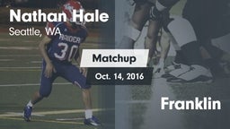 Matchup: Nathan Hale vs. Franklin  2016