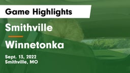 Smithville  vs Winnetonka  Game Highlights - Sept. 13, 2022