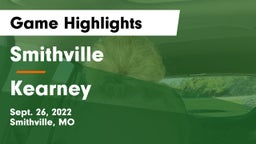 Smithville  vs Kearney  Game Highlights - Sept. 26, 2022