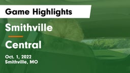 Smithville  vs Central  Game Highlights - Oct. 1, 2022