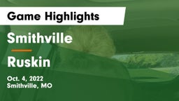 Smithville  vs Ruskin  Game Highlights - Oct. 4, 2022