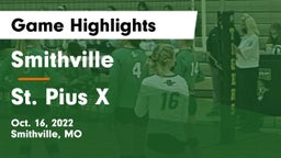 Smithville  vs St. Pius X  Game Highlights - Oct. 16, 2022