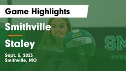 Smithville  vs Staley  Game Highlights - Sept. 5, 2023