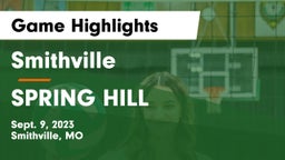 Smithville  vs SPRING HILL  Game Highlights - Sept. 9, 2023