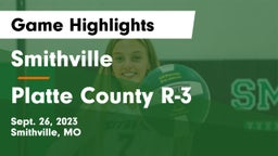 Smithville  vs Platte County R-3 Game Highlights - Sept. 26, 2023