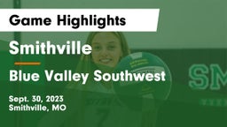 Smithville  vs Blue Valley Southwest  Game Highlights - Sept. 30, 2023