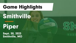 Smithville  vs Piper  Game Highlights - Sept. 30, 2023