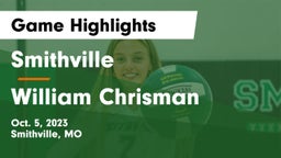 Smithville  vs William Chrisman  Game Highlights - Oct. 5, 2023