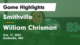 Smithville  vs William Chrisman  Game Highlights - Oct. 17, 2023