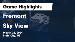 Fremont  vs Sky View  Game Highlights - March 22, 2024