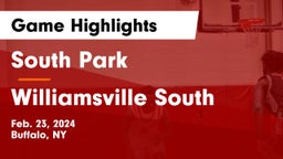 South Park  vs Williamsville South  Game Highlights - Feb. 23, 2024