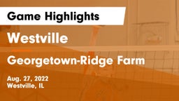 Westville  vs Georgetown-Ridge Farm Game Highlights - Aug. 27, 2022