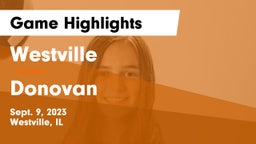 Westville  vs Donovan Game Highlights - Sept. 9, 2023