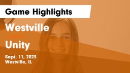 Westville  vs Unity  Game Highlights - Sept. 11, 2023