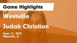 Westville  vs Judah Christian Game Highlights - Sept. 21, 2023