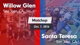 Matchup: Willow Glen High vs. Santa Teresa  2016