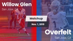 Matchup: Willow Glen High vs. Overfelt  2019