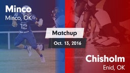 Matchup: Minco  vs. Chisholm  2016