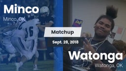 Matchup: Minco  vs. Watonga  2018