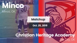 Matchup: Minco  vs. Christian Heritage Academy 2019