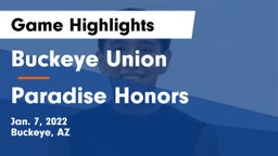 Buckeye Union  vs Paradise Honors  Game Highlights - Jan. 7, 2022