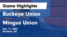 Buckeye Union  vs Mingus Union  Game Highlights - Jan. 11, 2022