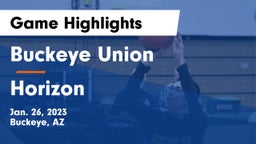 Buckeye Union  vs Horizon  Game Highlights - Jan. 26, 2023