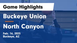 Buckeye Union  vs North Canyon  Game Highlights - Feb. 16, 2023