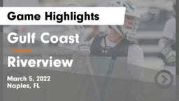 Gulf Coast  vs Riverview  Game Highlights - March 5, 2022