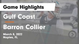 Gulf Coast  vs Barron Collier  Game Highlights - March 8, 2022