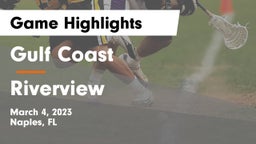 Gulf Coast  vs Riverview  Game Highlights - March 4, 2023