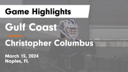 Gulf Coast  vs Christopher Columbus  Game Highlights - March 15, 2024