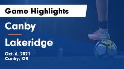 Canby  vs Lakeridge   Game Highlights - Oct. 6, 2021