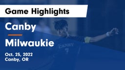 Canby  vs Milwaukie Game Highlights - Oct. 25, 2022