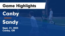 Canby  vs Sandy  Game Highlights - Sept. 21, 2023