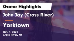 John Jay  (Cross River) vs Yorktown  Game Highlights - Oct. 1, 2021